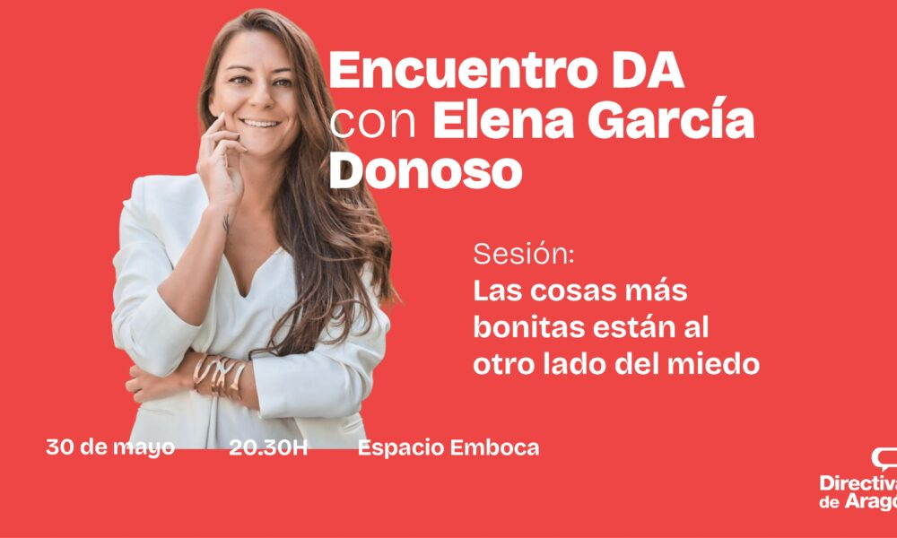 De Mayo Encuentro Da Con Elena Garc A Donoso Directivas De Aragon